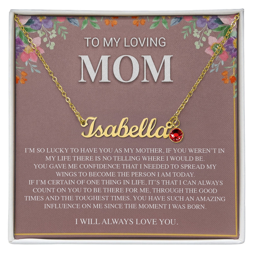 TO MY LOVING MOM CUSTOM NAME NECKLACE WITH BIRTHSTONE