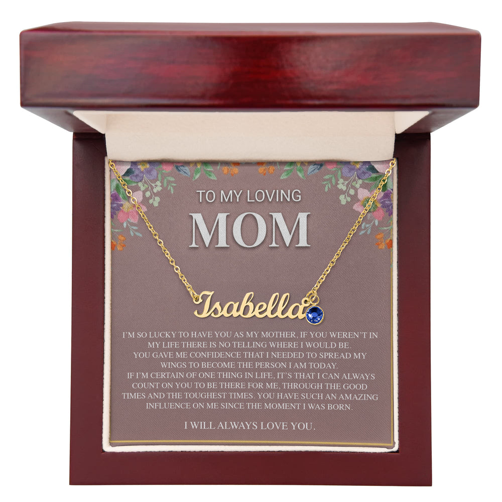 TO MY LOVING MOM CUSTOM NAME NECKLACE WITH BIRTHSTONE