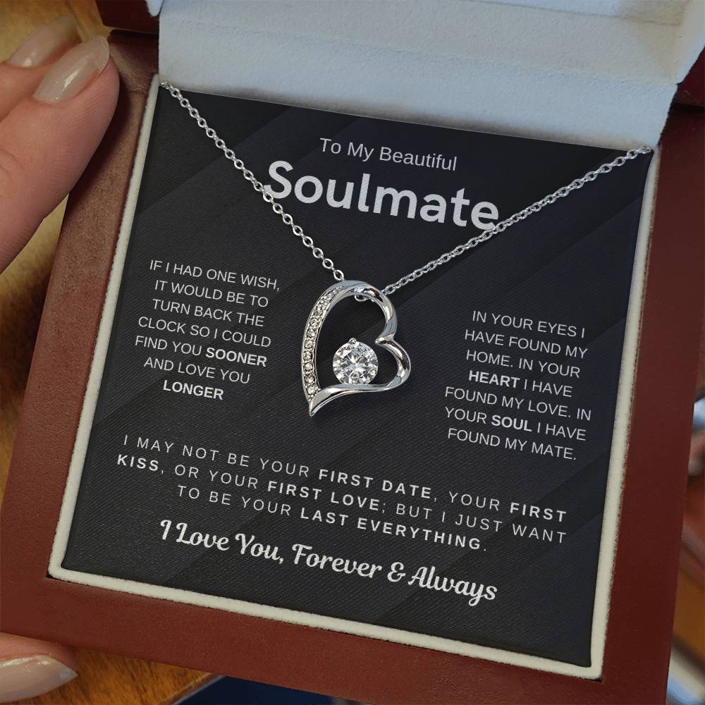 To My Beautiful Soulmate, I Want To Be Your Last Evething