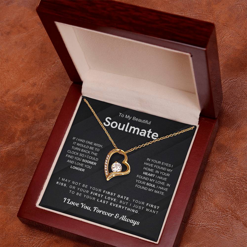 To My Beautiful Soulmate, I Want To Be Your Last Evething