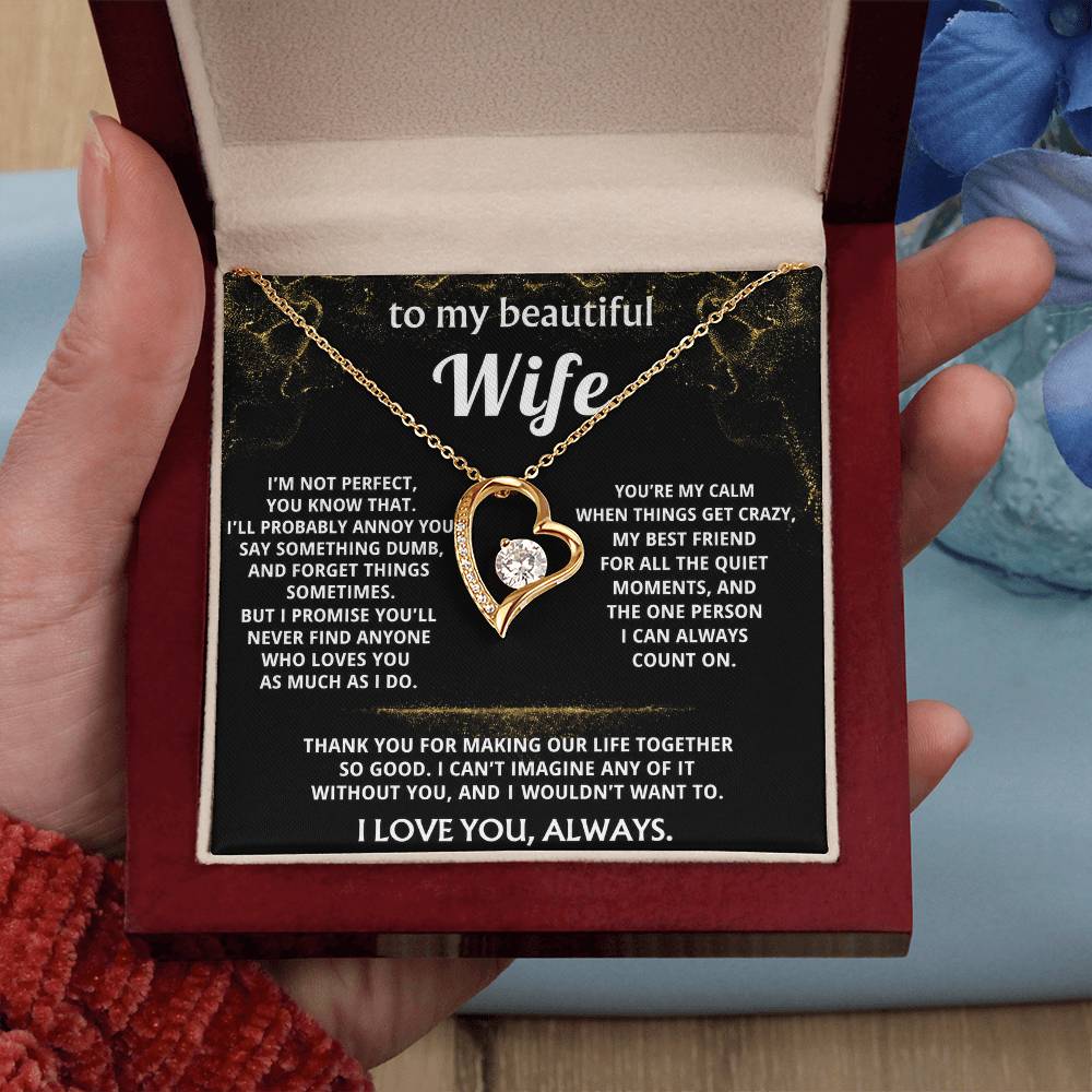 To My Wife, You make my life so good.