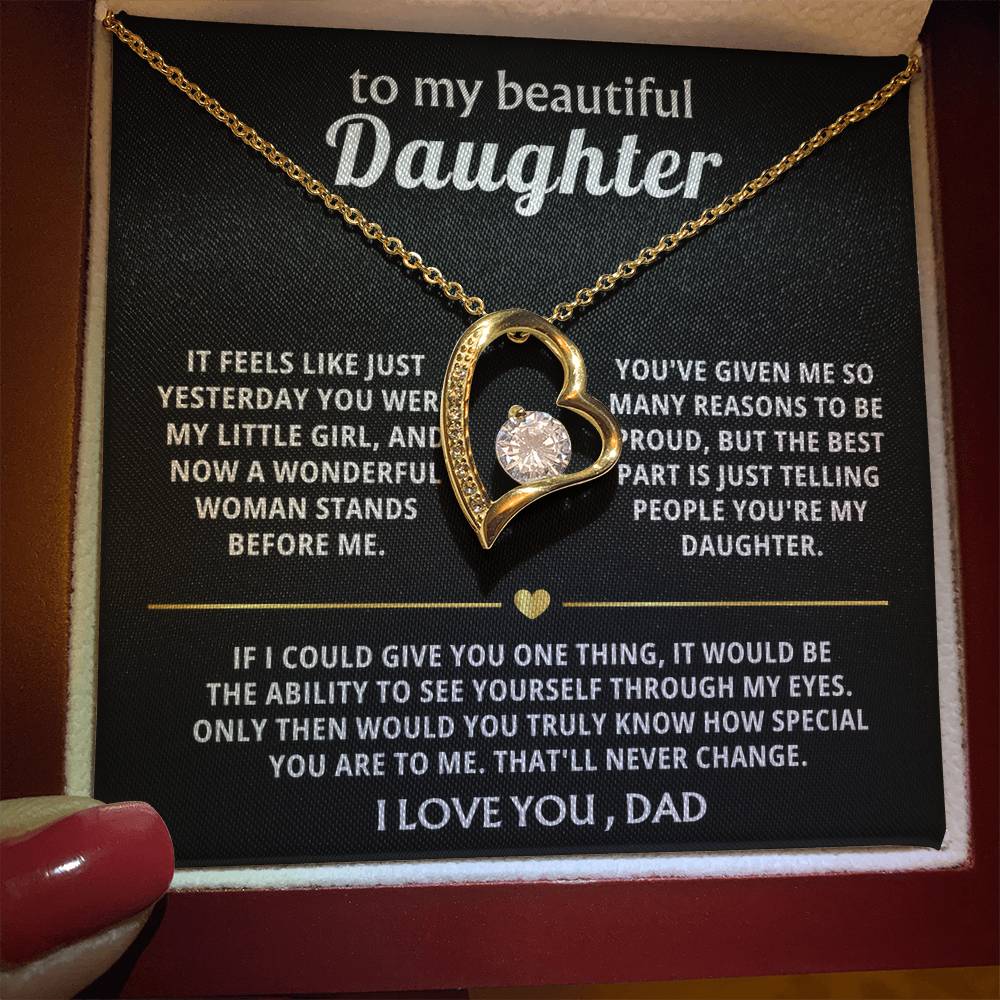 To My Beautiful Daughter, You're truly special in my eyes.