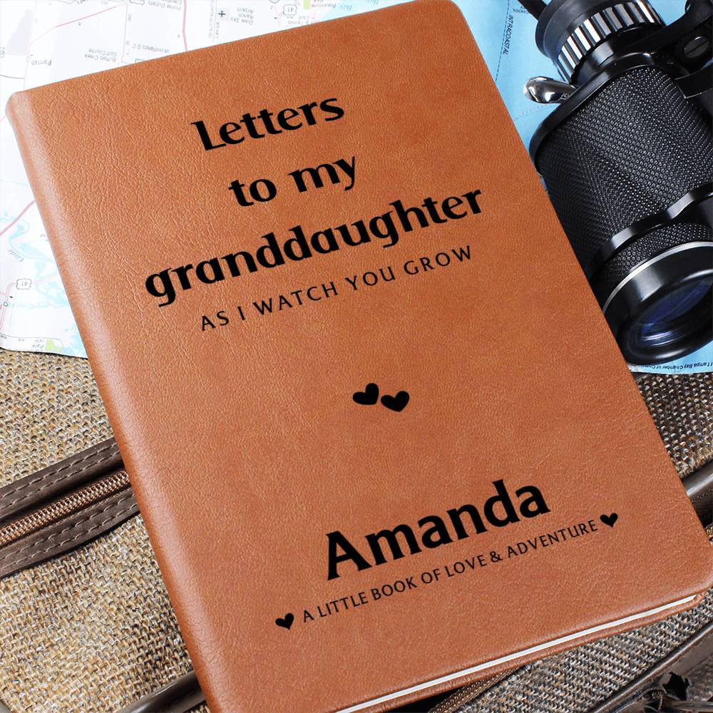 TO MY GRANDDAUGHTER LETTERS JOURNAL