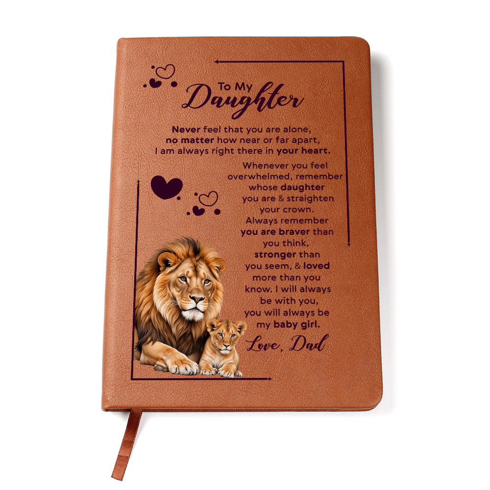 To My Daughter Leather Journal Your Crown