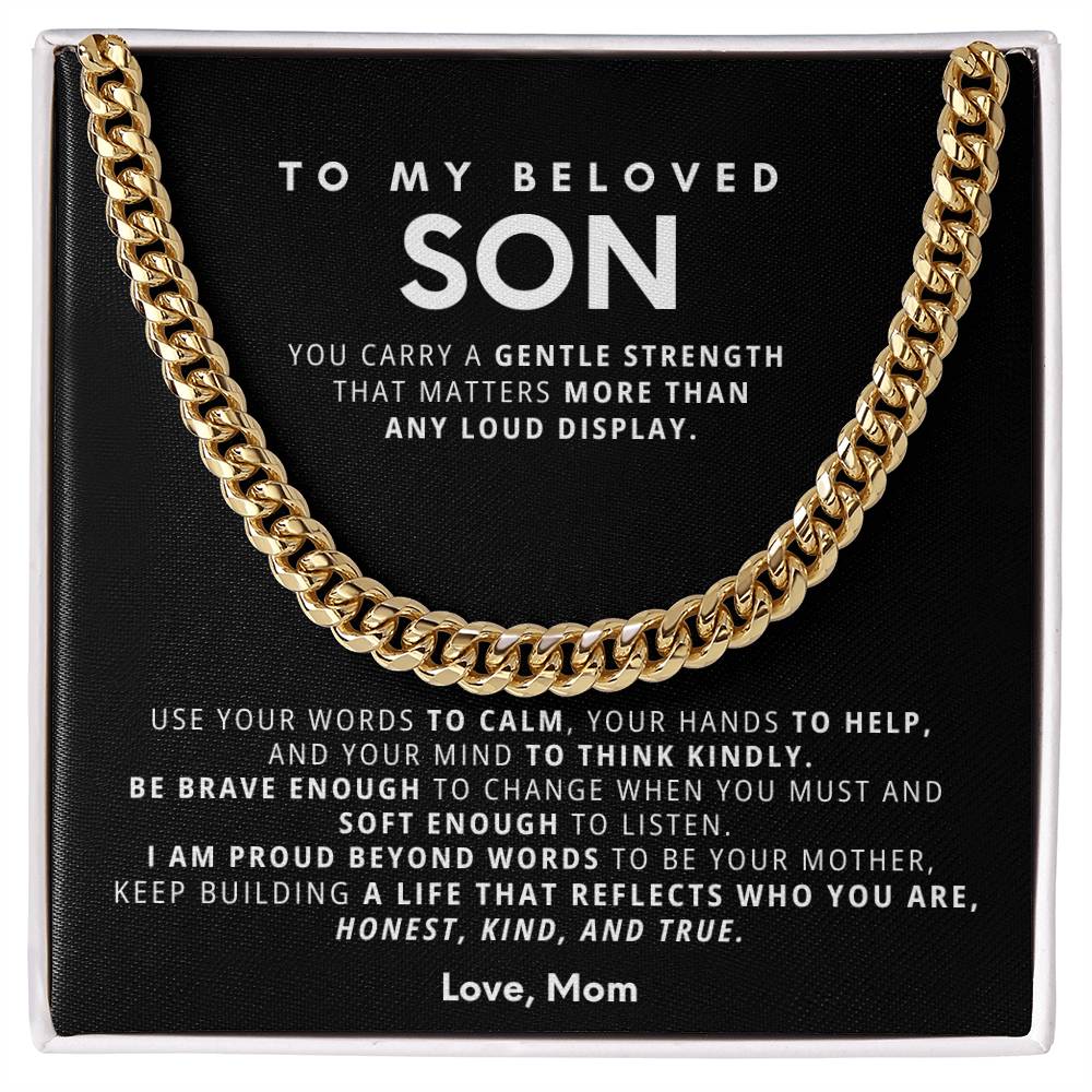 To my son, You carry a gentle strength that matters more than any loud display.