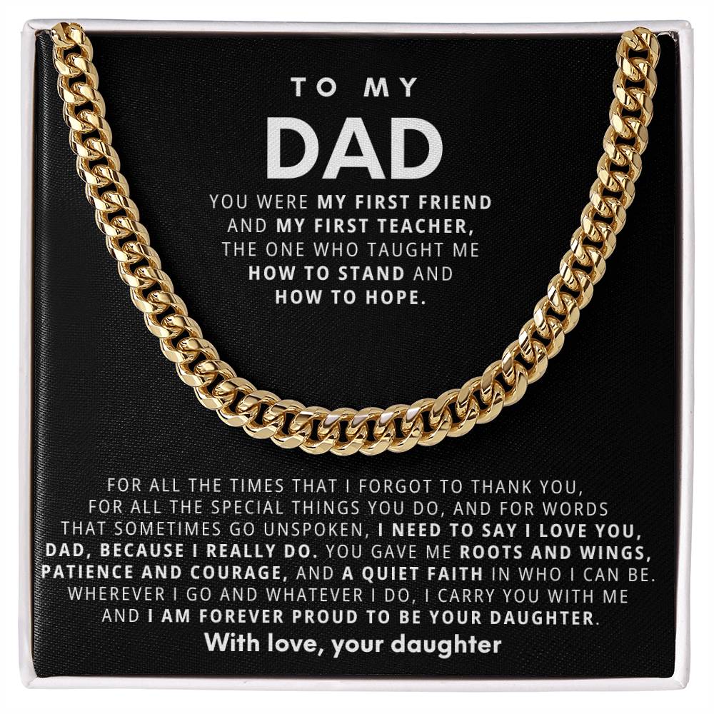 To My Dad, you were my first friend and my first teacher