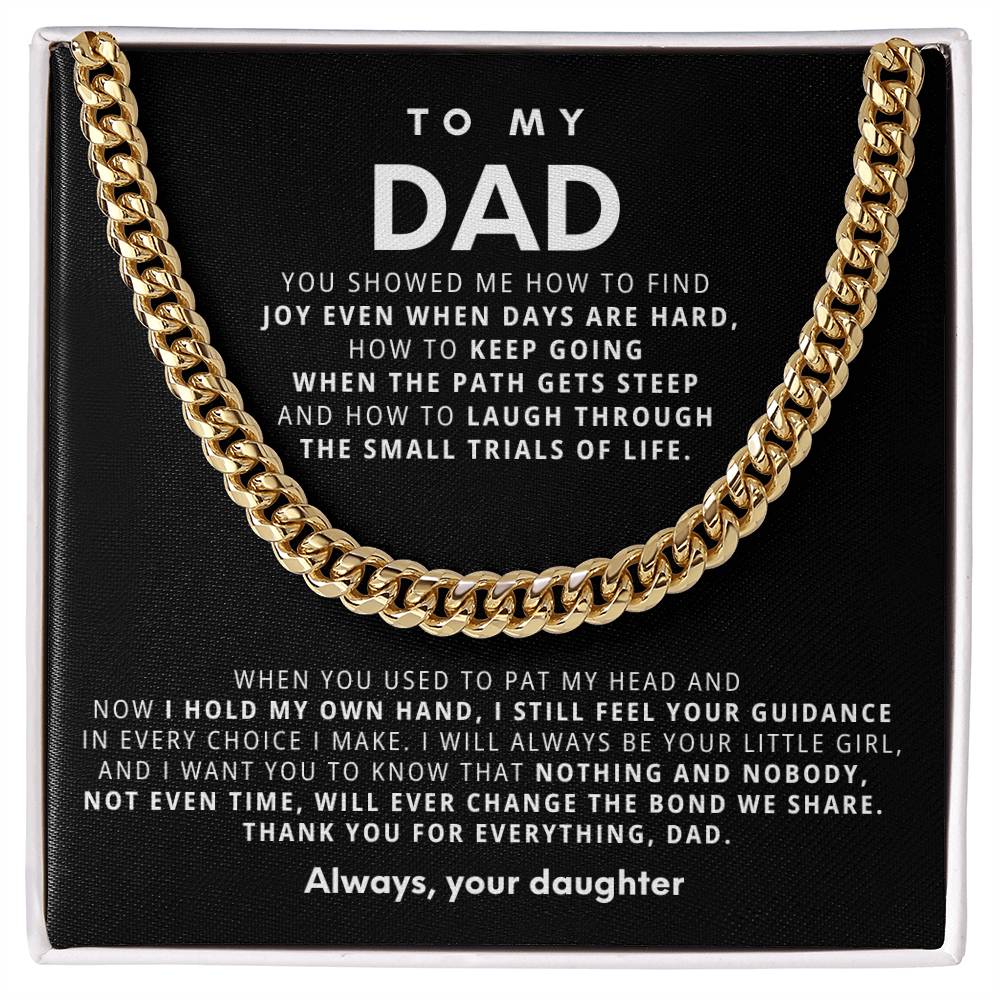 To My Dad, You showed me how to find joy even when days are hard