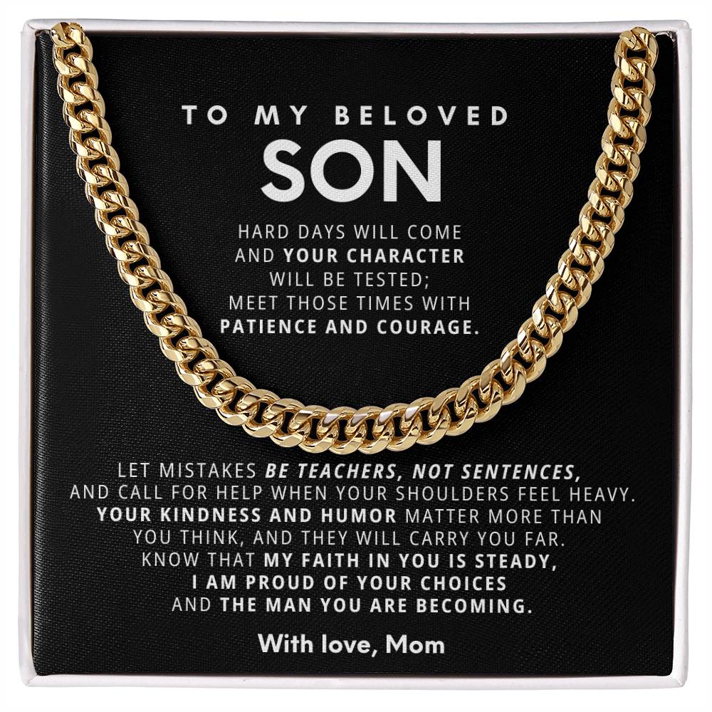 To my son, I am proud of your choices and the man you are becoming.