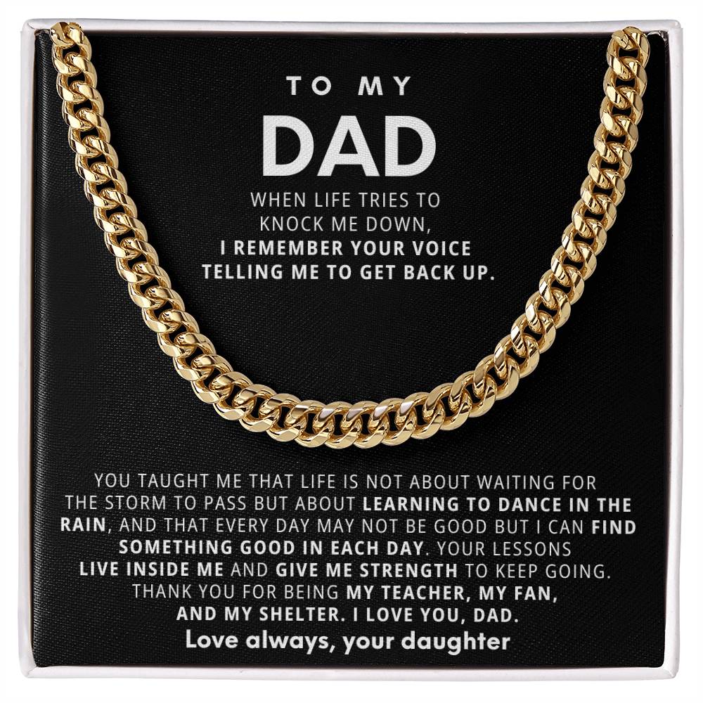 To My Dad, Thank you for being my teacher, my fan, and my shelter