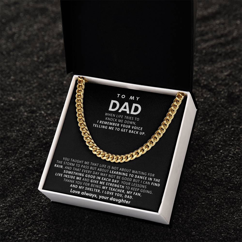 To My Dad, Thank you for being my teacher, my fan, and my shelter