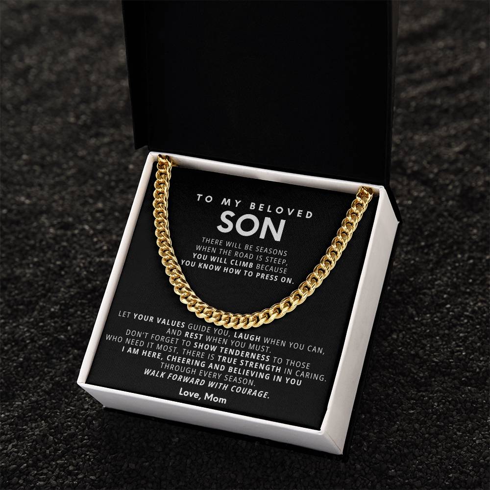 To my son, Let your values guide you, laugh when you can