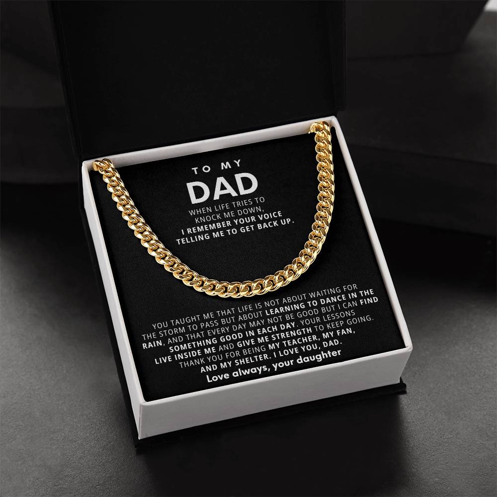 To My Dad, Thank you for being my teacher, my fan, and my shelter