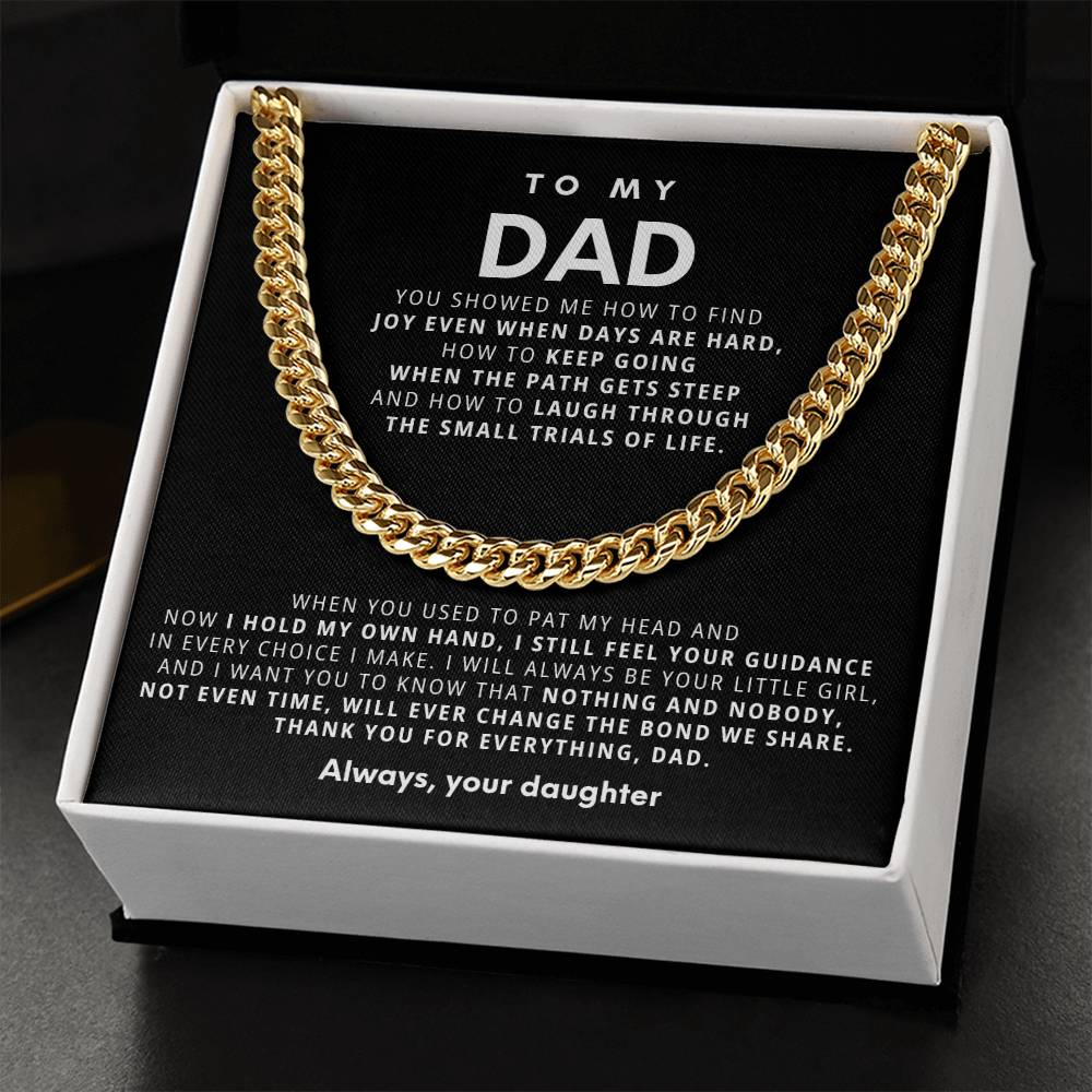 To My Dad, You showed me how to find joy even when days are hard