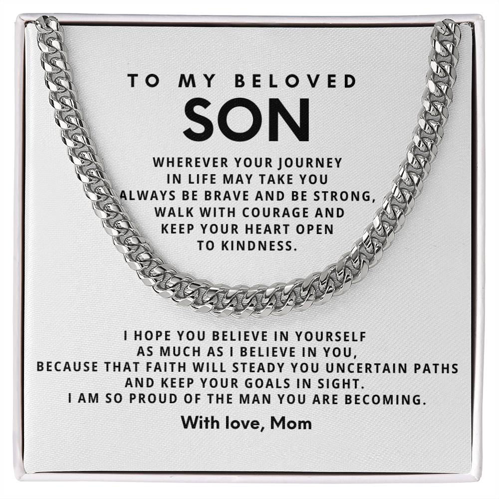To my beloved son,Wherever your journey in life may take you always be brave and be strong