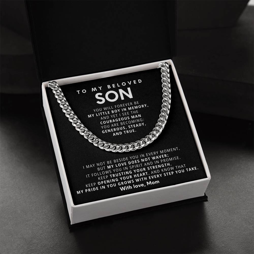 To my beloved son, Keep trusting your strength, keep opening your heart
