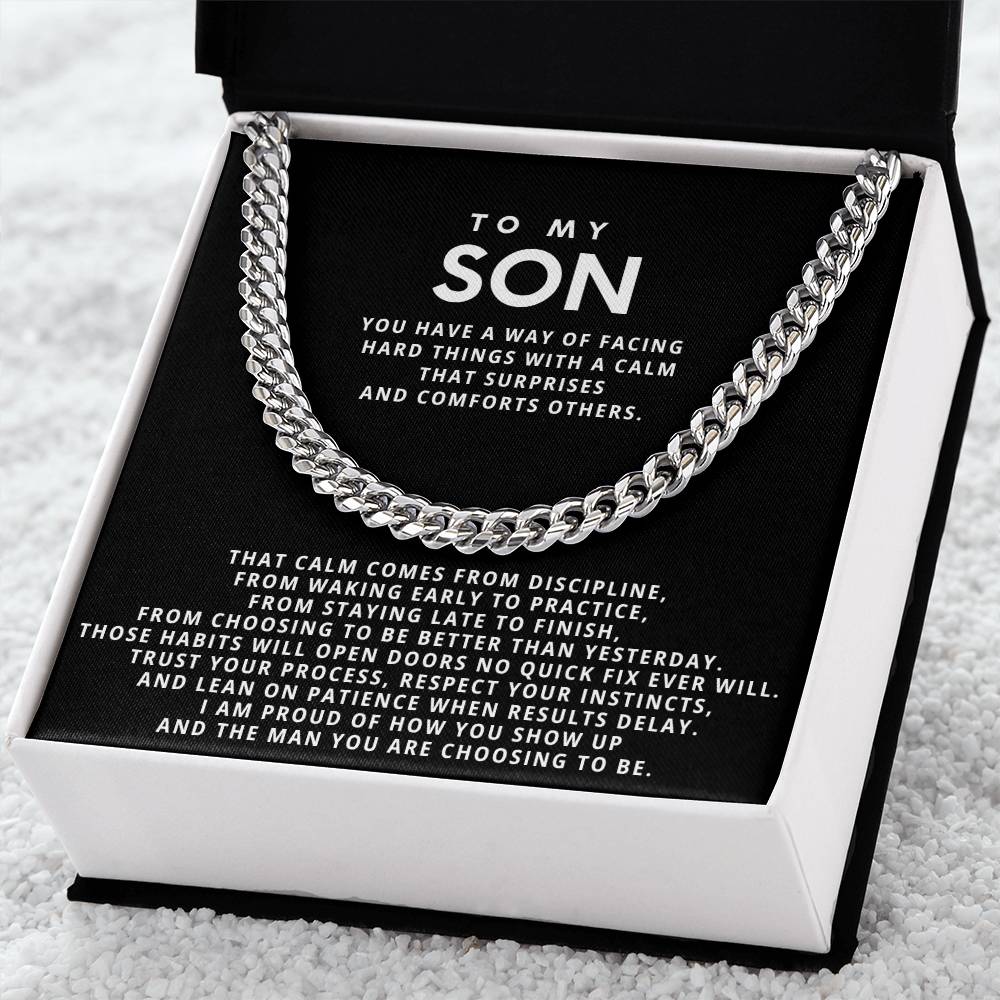 To my Son, I am proud of how you show up and the man you are choosing to be.