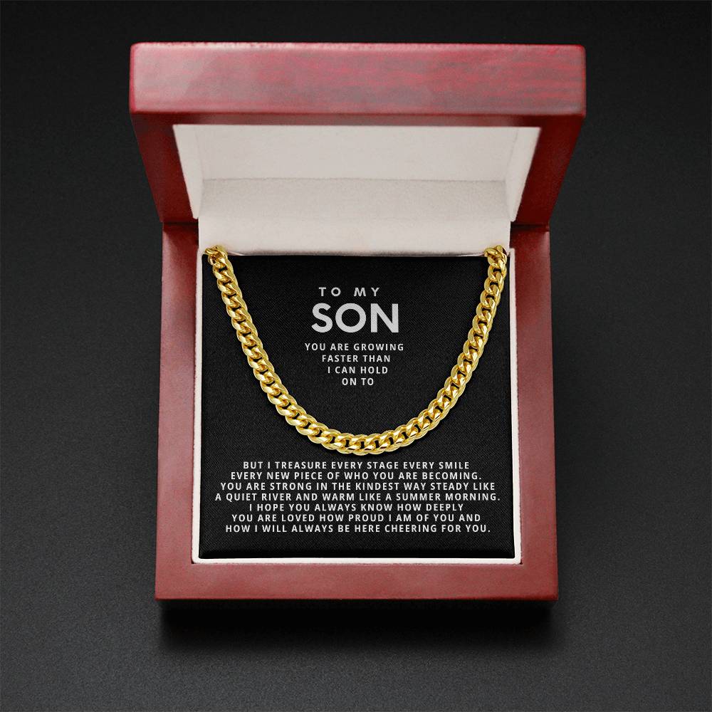 To my son, You are growing faster than I can hold on
