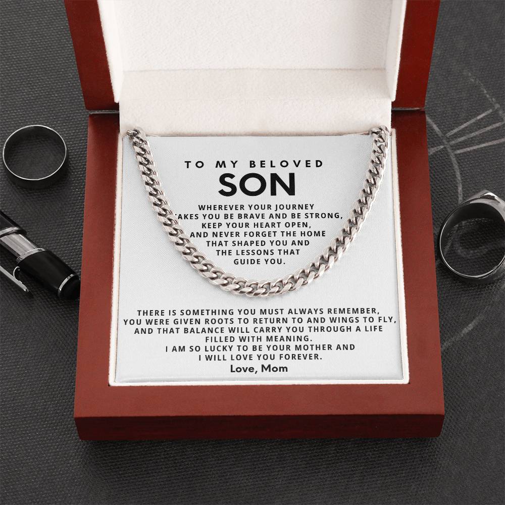 To my beloved son, I am so lucky to be your mother and I will love you forever