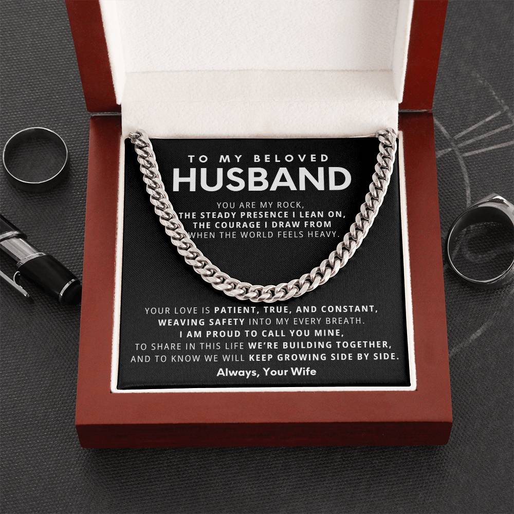 To My Beloved Husband, You are my rock, the steady presence I lean on