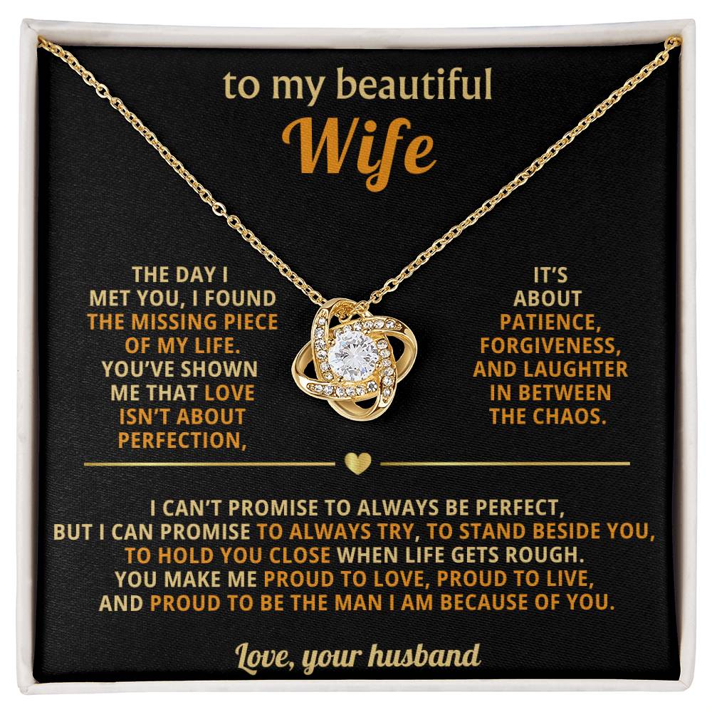 To my beautiful Wife,You make me proud to love, proud to live