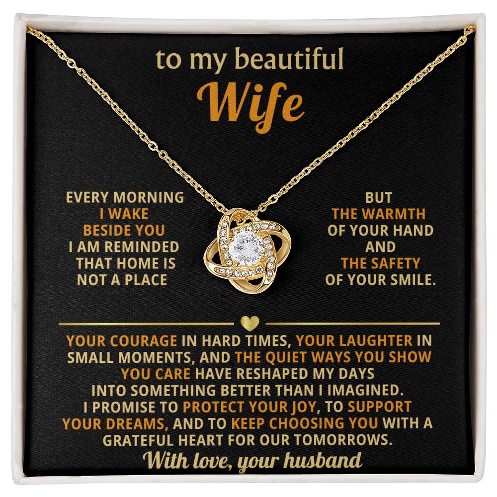 To my beautiful Wife, I am reminded that home is not a place but the warmth of your hand and the safety of your smile