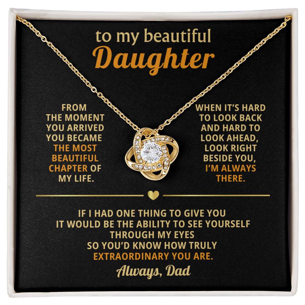 To my beautiful daughter, You became the most beautiful chapter of my life