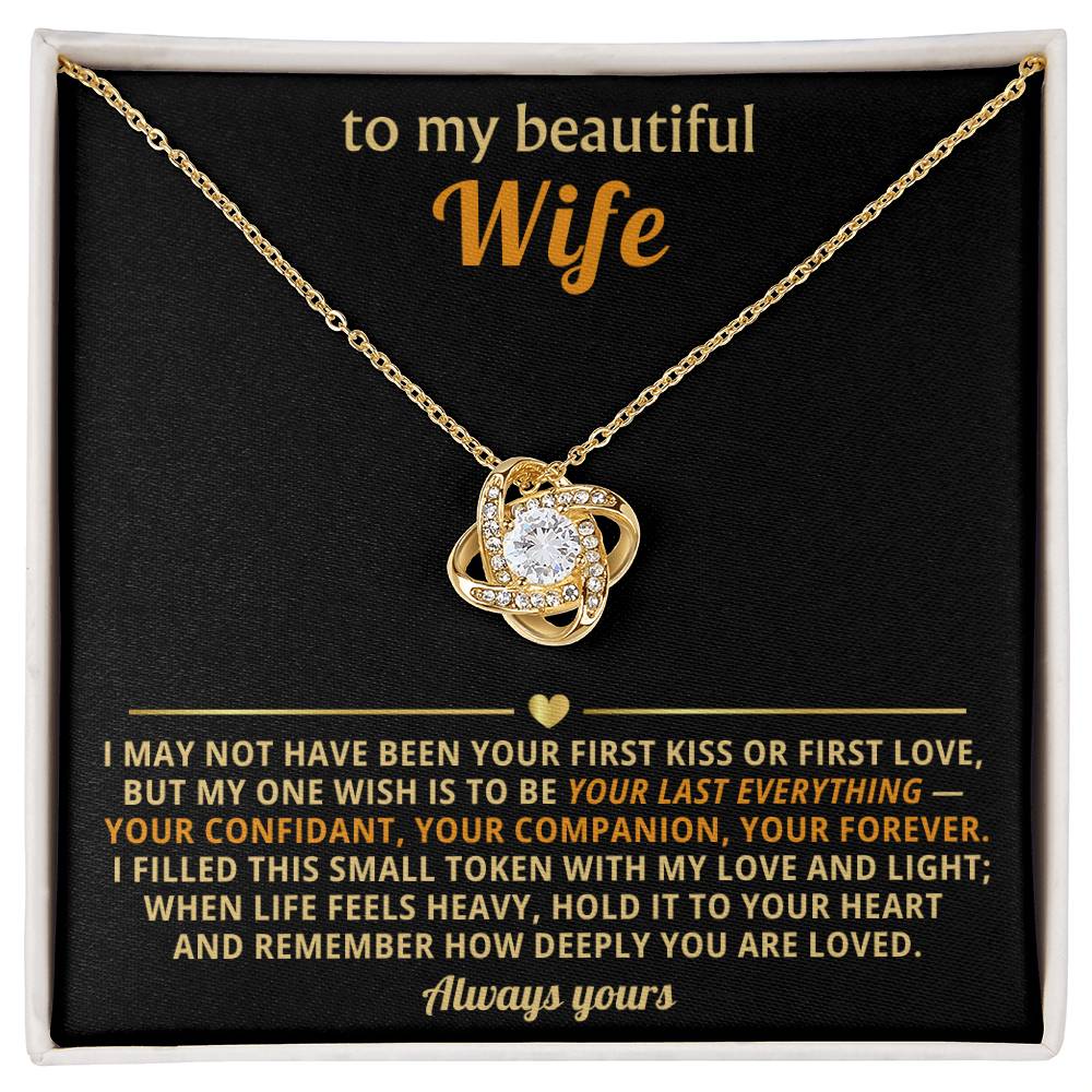 To my beautiful Wife, I filled this small token with my love and light