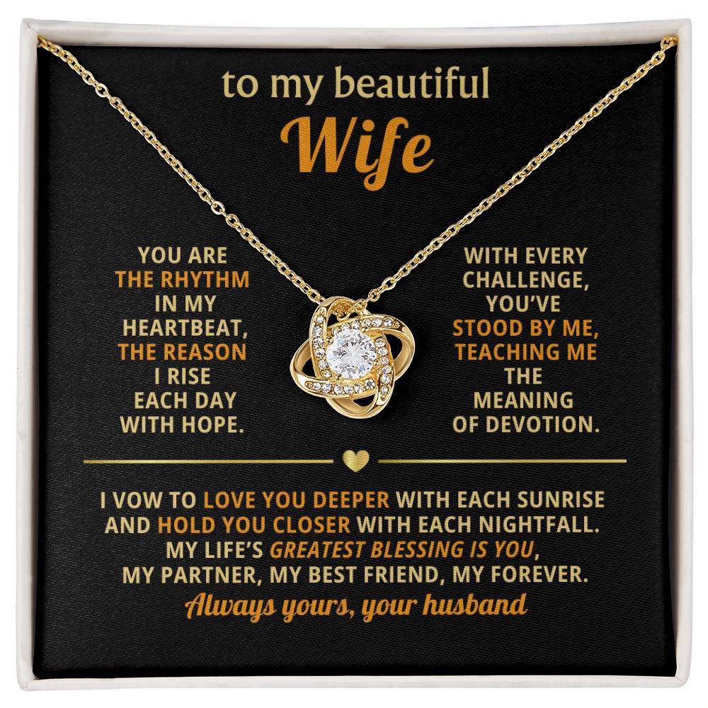 To my beautiful Wife, You are the rhythm in my heartbeat