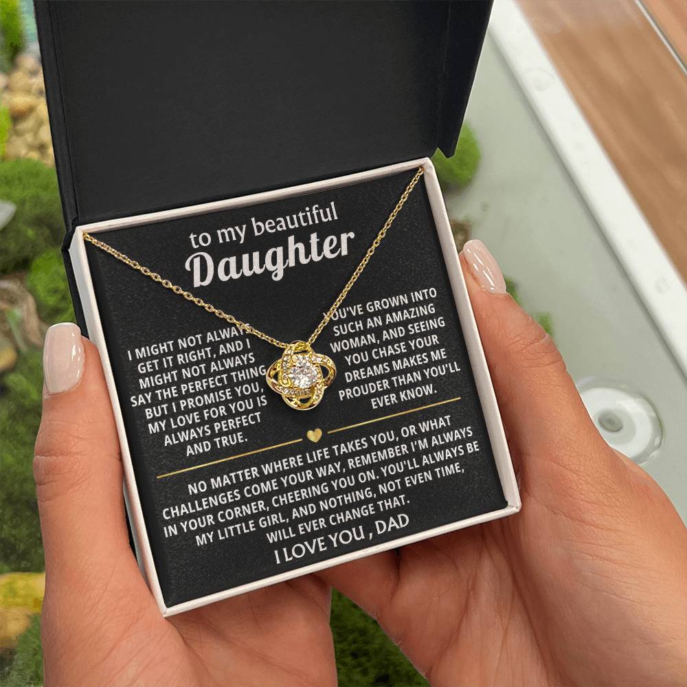 To My Beautiful Daughter, You'll always be my little girl.