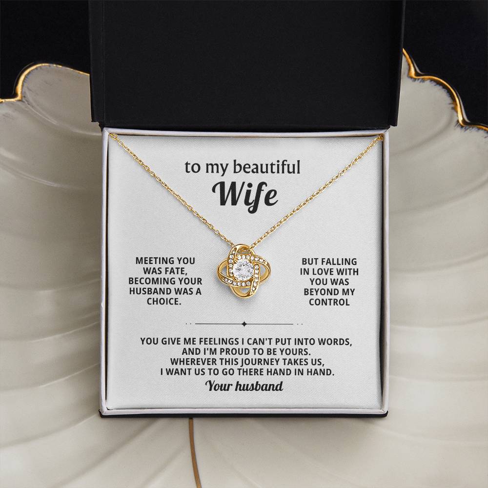 To my beautiful wife, I want us to go there hand in hand - Forever Love