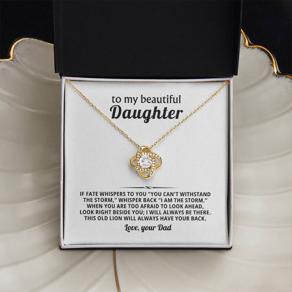 To my beautiful Daughter, I will always be there