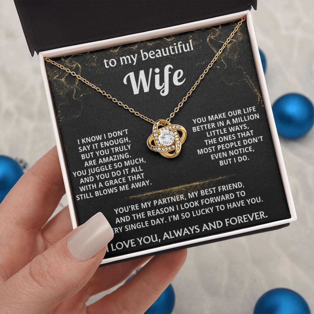 To My Wife, You make my life truly amazing.