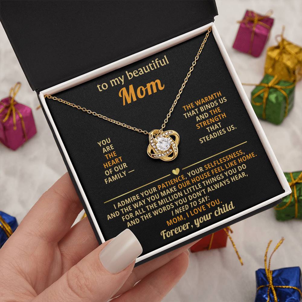 To my beautiful Mom, You are the heart of our family
