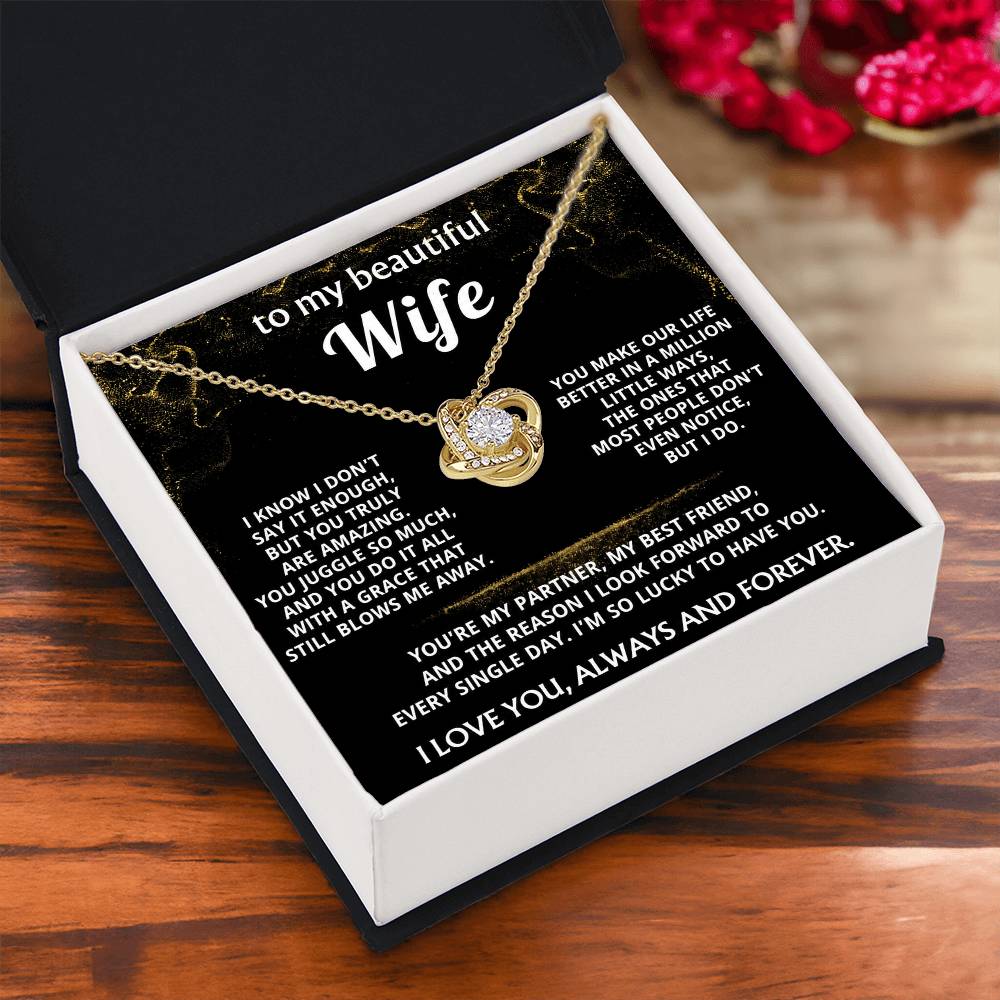 To My Wife, You make my life truly amazing.