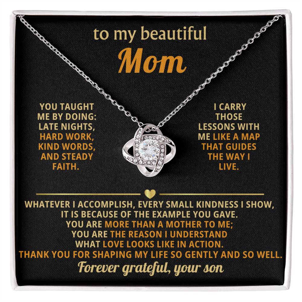 To My Mom, Thank you for shaping my life so gently and so well.