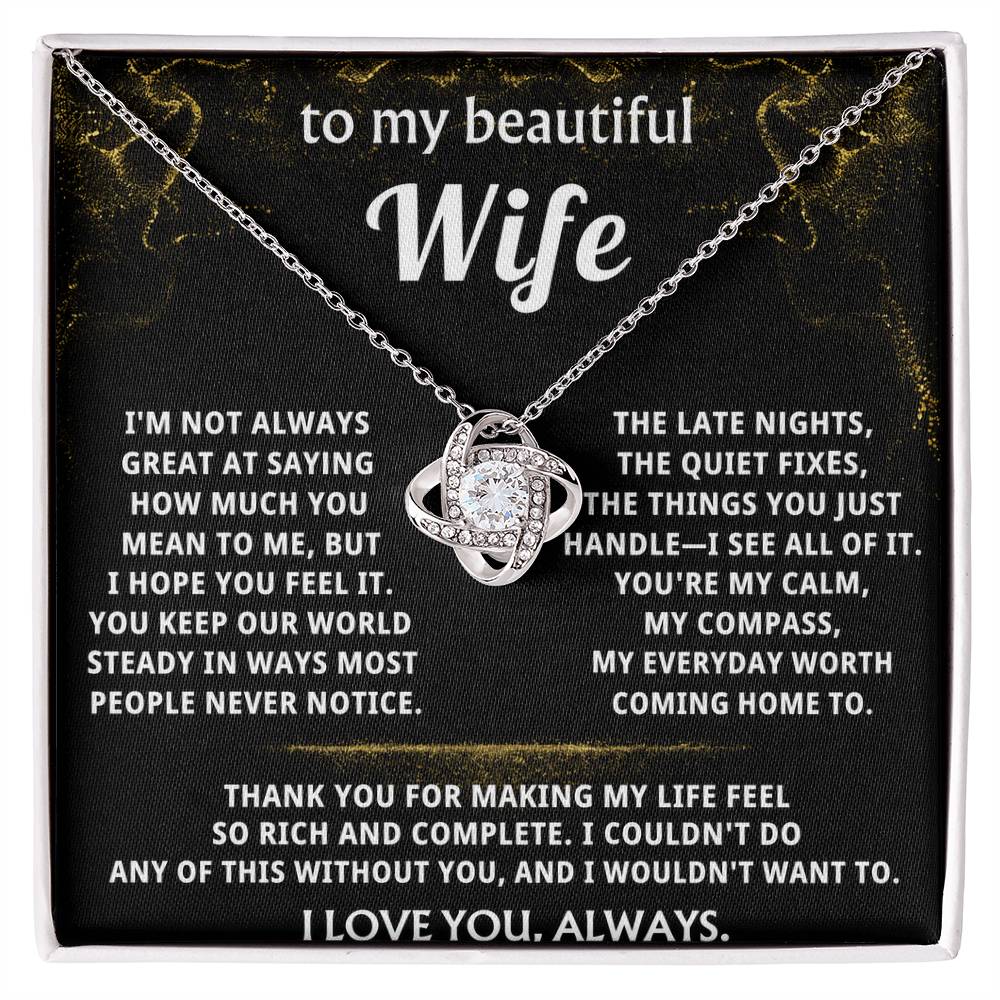 To My Wife, You make my world steady and rich.