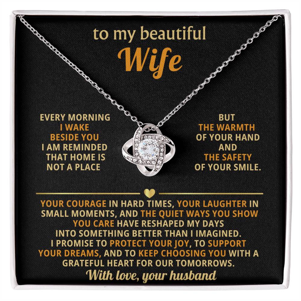 To my beautiful Wife, I am reminded that home is not a place but the warmth of your hand and the safety of your smile