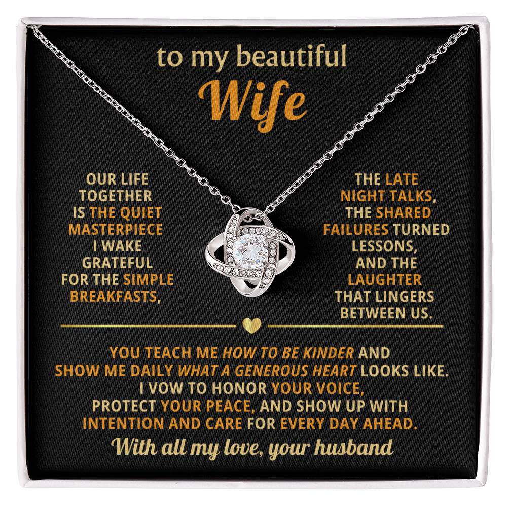 To my beautiful Wife,You teach me how to be kinder and show me daily what a generous heart looks like