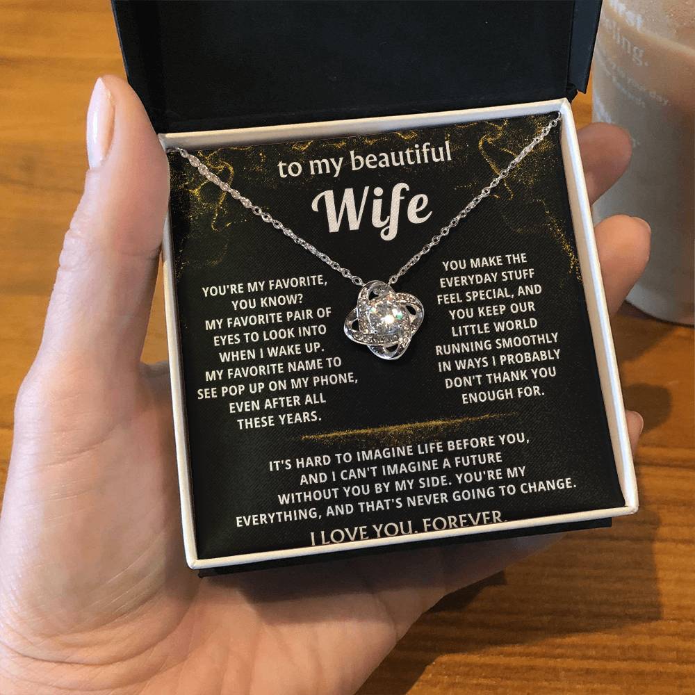 To My Wife, You are my everything, always.