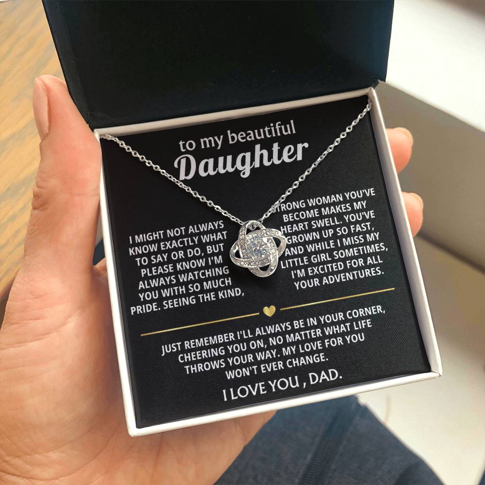 To My Beautiful Daughter, I'm so proud of the woman you are.