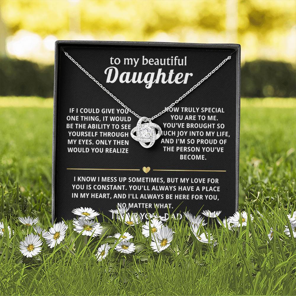 To My Beautiful Daughter, You'll always be in my heart.