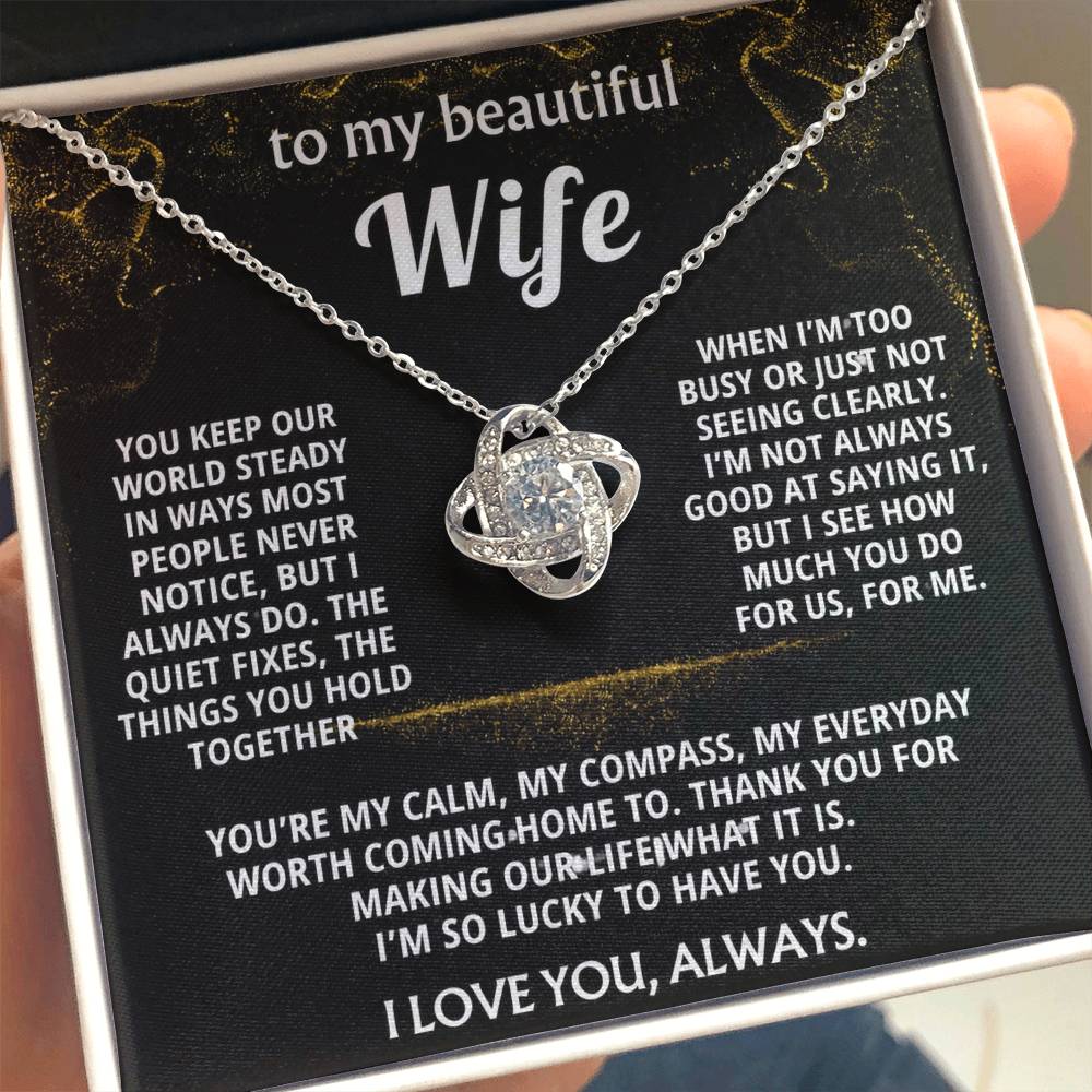 To My Wife, I love you for all you do.