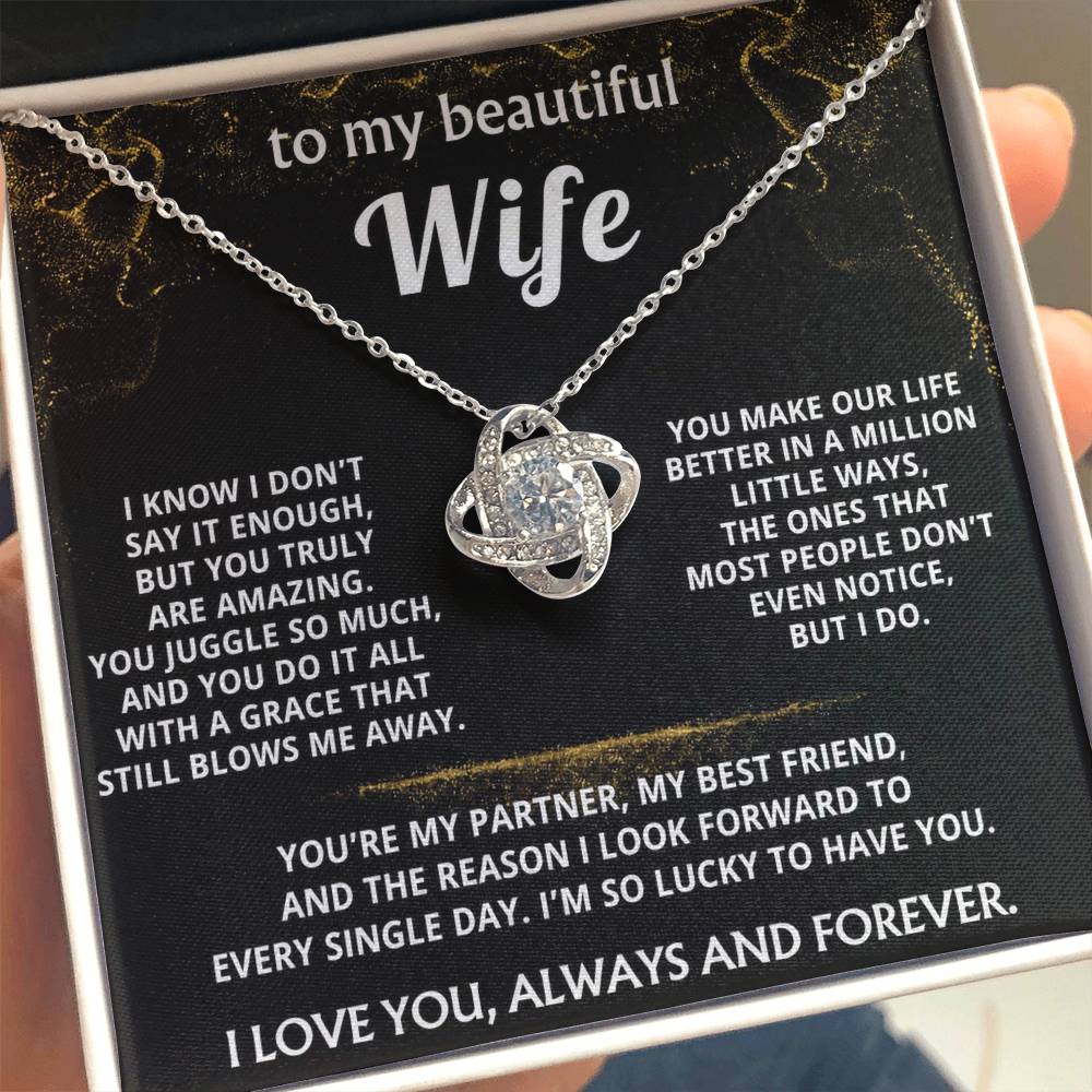 To My Wife, You make my life truly amazing.