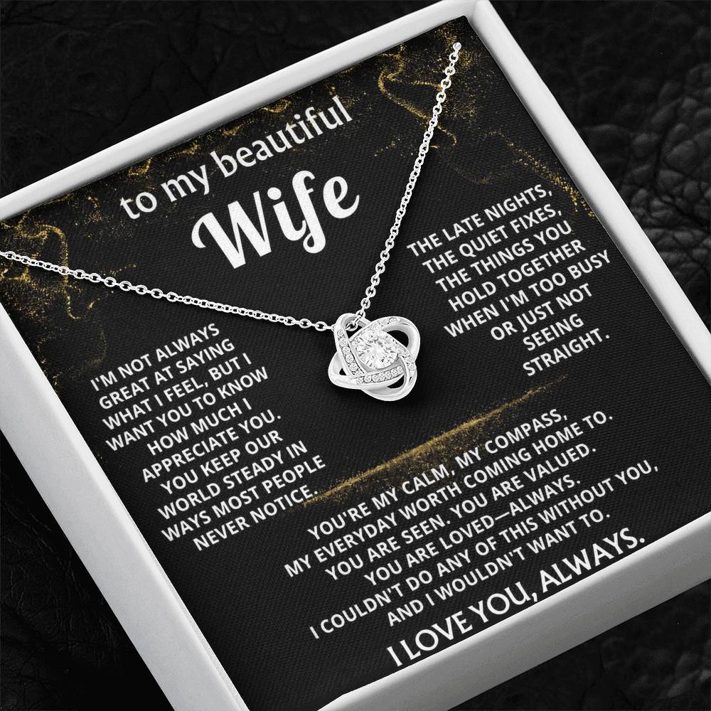 To My Wife, You are my calm, my compass.