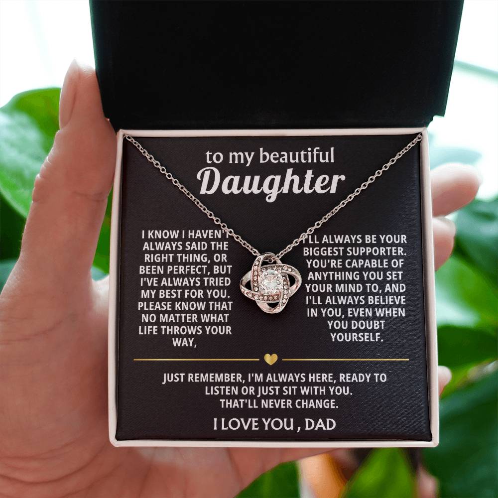 To My Beautiful Daughter, I'm always here for you.