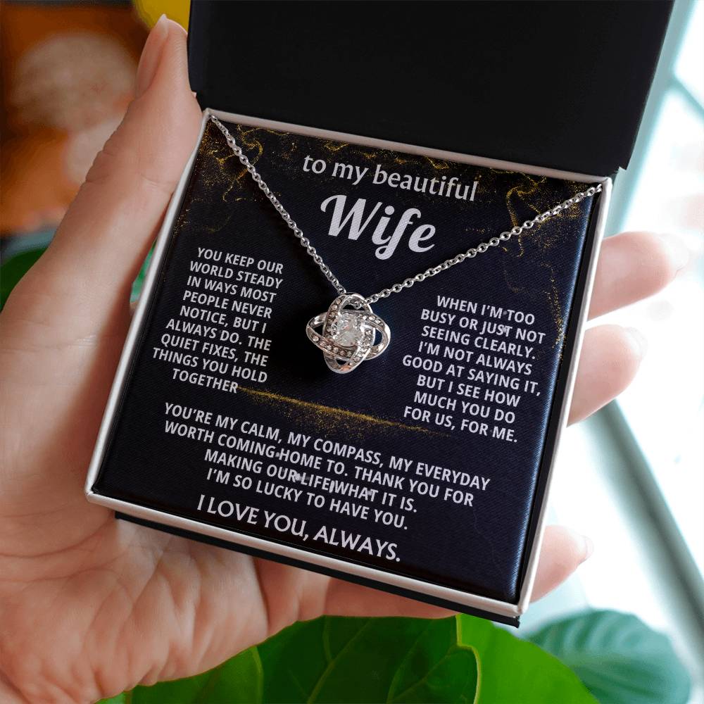 To My Wife, I love you for all you do.