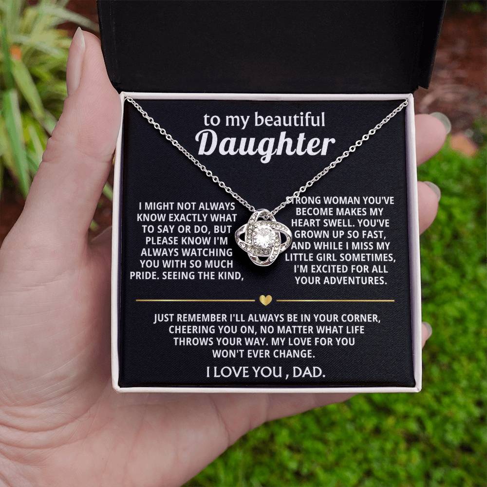 To My Beautiful Daughter, I'm so proud of the woman you are.