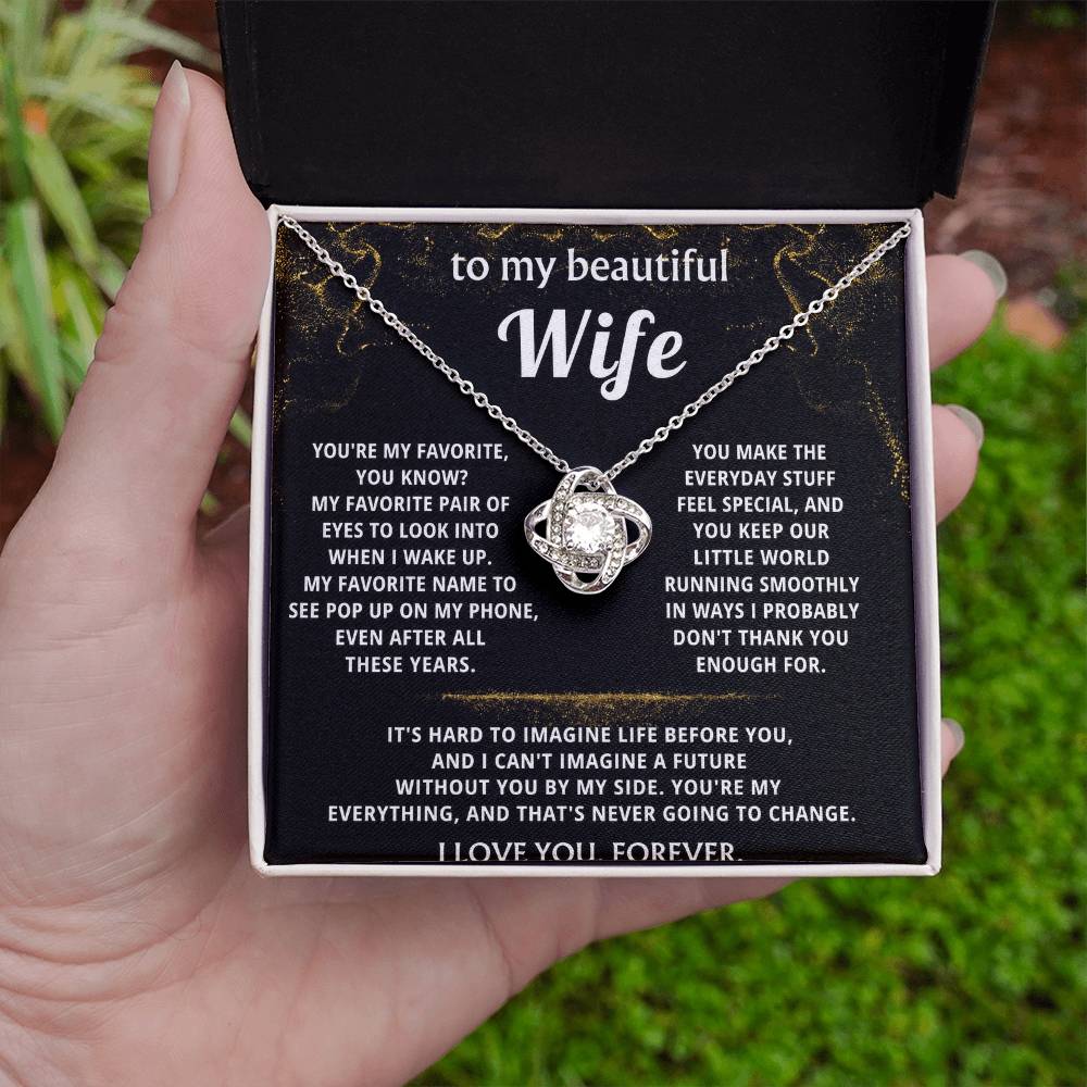 To My Wife, You are my everything, always.