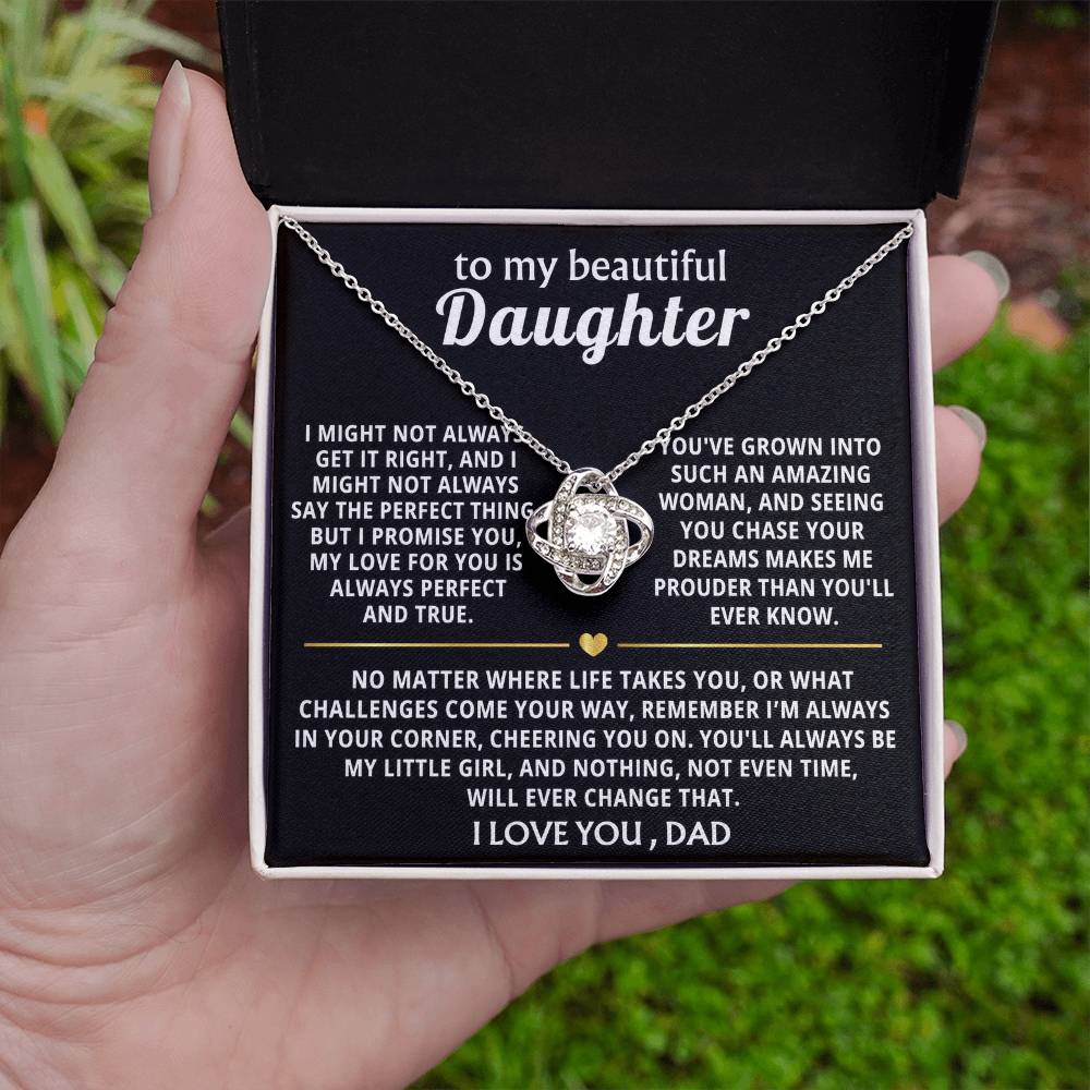 To My Beautiful Daughter, You'll always be my little girl.