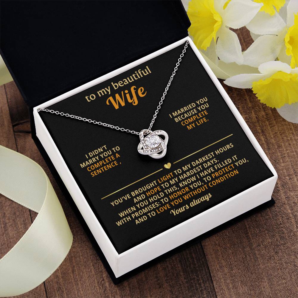 To my beautiful Wife, I married you because you complete my life